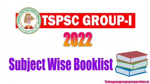 TSPSC Group 1 2022 Subject Wise Booklist - Telangana Groups Preparation